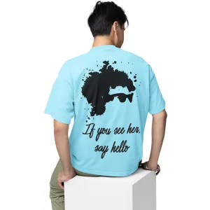 Bob Dylan Oversized T shirt - If You See Her, Say Hello